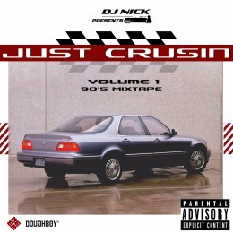 Just Cruisin Vol.1 (90s Mixtape)
